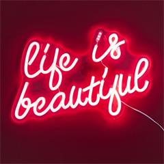 LAMPE EFFET NEON LIFE IS BEAUTIFUL