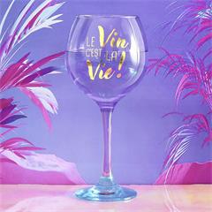 VERRE A VIN C EST LA VIE